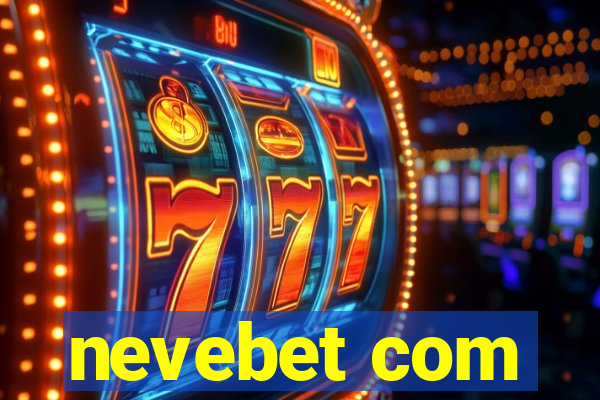 nevebet com